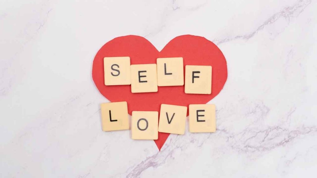 reasons why you need to love yourself first